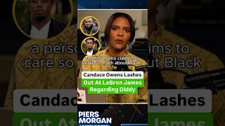 Candace Owens Lashes Out At LeBron James Regarding Diddy [upl. by Haig336]