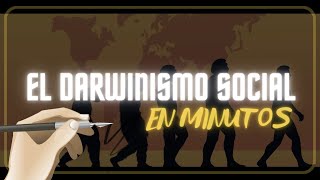 ¿QUE ES EL DARWINISMO SOCIAL TEORIA DARWIN en minutos [upl. by Anilat]