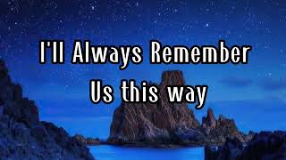 Always remember us this way  Lady Gaga  Lyrics [upl. by Gary]