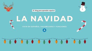 Vocabulario de la Navidad · Christmas Vocabulary in Spanish  ¡Test interactivo en el blog [upl. by Nylarahs]