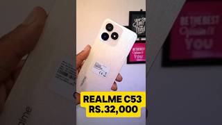 Realme c53 ✅ RS32000 realme realmec53 mobilephone [upl. by Orhtej]