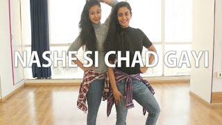 Nashe Si Chad Gayi  BOLLYWOOD  Naach [upl. by Teodorico608]