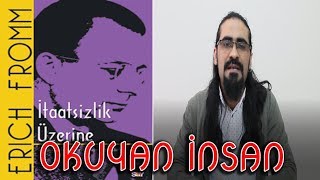 ERICH FROMM  İtaatsizlik Üzerine [upl. by Berkin]