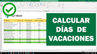 Como calcular los días de vacaciones en Excel [upl. by Nove]