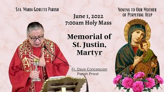 June 1 2022  Rosary amp 7am Holy Mass on The Memorial of St Justin Martyr with Fr Dave Concepcion [upl. by Alleoj241]