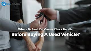 Where To Avail Car Owner Check Details Before Buying A Used Vehicle [upl. by Anertal]