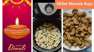 Foxtail Millet Masala Kaju Recipe😍diwalispecial milletrecipe healthysnacks [upl. by Carter]