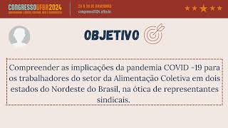 Implicações da COVID19 para trabalhadores da Alimentação Coletiva ótica de representantes sindicais [upl. by Repsag997]