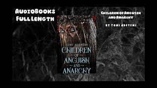 AudioBooksFree  Book Children of Anguish and Anarchy  By Tomi Adeyemi [upl. by Joerg]