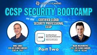 CCSP Certification Bootcamp CCSP Training to Prepare You for The CCSP Exam Part Two [upl. by Acirred861]