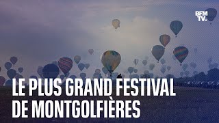 Le plus grand rassemblement de montgolfières a lieu dans lest de la France [upl. by Nyllij]