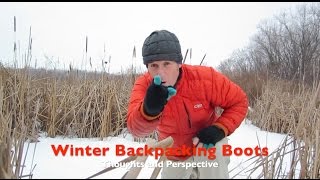 Winter Backpacking BootsThoughts amp Personal Perspective [upl. by Eeralih543]