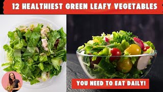 🥗 12 HEALTHIEST Green Leafy Vegetables You NEED to Eat Daily vegetables [upl. by Eneladgam972]