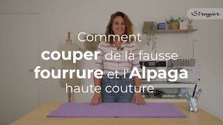 Comment couper de la fausse fourrure et l’Alpaga Haute Couture [upl. by Myk]