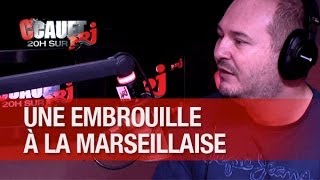 Big embrouille à la marseillaise il trompe sa meuf avec une cagole   CCauet sur NRJ [upl. by Assert]