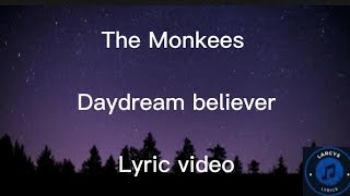 The Monkees  Daydream believer Lyric video [upl. by Anecusa471]