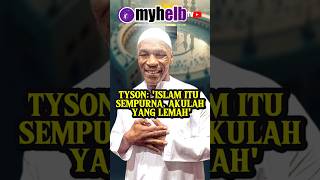 Tyson Islam itu sempurna akulah yang lemah [upl. by Oakman]