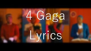 4 Gaga「Todrick Hall」On Screen Lyrics [upl. by Shue182]