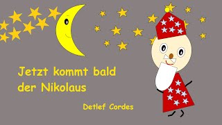 Jetzt kommt bald der Nikolaus [upl. by Nylemaj341]