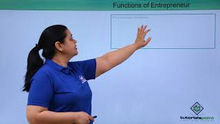 Class 11th – Functions of Entrepreneur  Entrepreneurship  Tutorials Point [upl. by Nit]