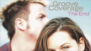 Groove Coverage  The End Extended Mix 2003 [upl. by Skiest700]