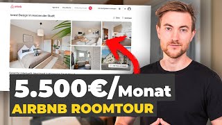 Mit dieser Ferienwohnung verdienen wir 5500€MonatRoomtour [upl. by Reeve885]