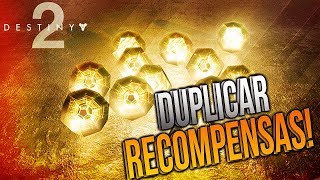 Truco COMO CONSEGUIR MAS quotENGRAMAS EXCEPCIONALESquot DUPLICAR RECOMPENSAS Destiny2 [upl. by Laamaj]