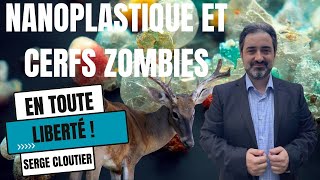 En Toute Liberté I Nanoplastique et cerfs zombies [upl. by Aleris]