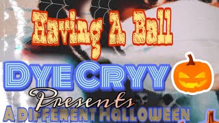 Dye Cryy  Having A Ball  Prod By ​⁠noisesoul​⁠​⁠  A Different Halloween 🎃 Album Mixtape Free [upl. by Rafaello812]