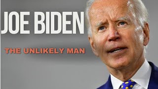 Joe Biden  O homem improvável Parte 1 [upl. by Ettelrahc]