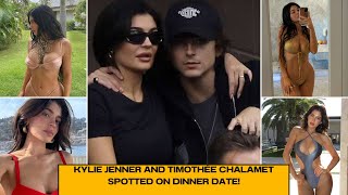 Kylie Jenner and Timothée Chalamet Spotted on Dinner Date In NYC [upl. by Laryssa418]