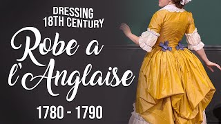 How to Dress in an 18th Century Robe a lAnglaise  Italian Gown [upl. by Nahsez149]