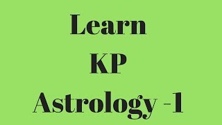 Learn KP Astrology  Basic Astrology Part 1 astrology learnastrology kpastrology viralvideo [upl. by Retepnhoj]