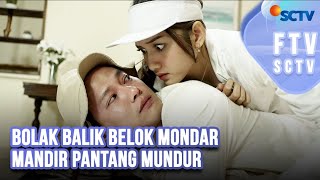 FTV SCTV Hardi Fadhillah amp Yuriska Patricia  Bolak Balik Belok Mondar Mandir Pantang Mundur [upl. by Enimassej]