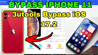 IPHONE 11 BYPASS ON 3UTOOLS IOS 172  BYPASS IPHONE 11  iOS17 [upl. by Oine]