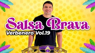 Verbenero Vol19 Salsa Brava que es inmortal disfrútala Salsero [upl. by Adnor]