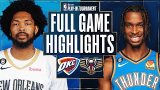 Oklahoma City Thunder vs New Orleans Pelicans Full Game Highlights  Apr 12  2023 NBA Playin [upl. by Eyk]