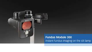 Fundus Module 300 – Instant fundus imaging on the slit lamp [upl. by Alric254]