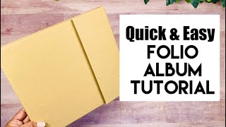 Quick amp Easy Folio Album Tutorial [upl. by Ahsitaf206]