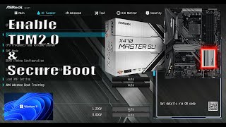 How to enable TPM 20 amp Secure Boot on AMD Asrock X470 Motherboard for Windows 11 [upl. by Dino14]