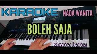 Karaoke BOLEH SAJA Rhoma Irama Nada Wanita [upl. by Ednalrim355]