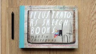 Illustrators Sketchbooks Inside the Creative Processes of 60 Artists Book Flipthrough Review [upl. by Patricio]