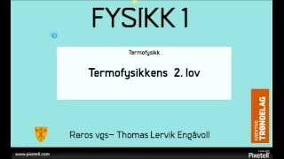 Termofysikkens andre lov [upl. by Miran107]