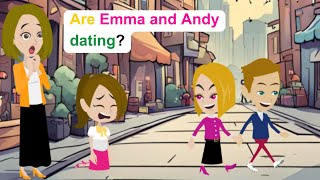 Andy is dating Emma  Funny English Animated Story  Ella English [upl. by Nathanil]