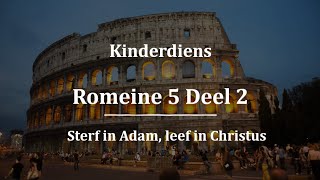 Rom 5 deel 2 Kinderdiens [upl. by Eidoow]