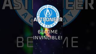 Become Invincible Astroneer Academy 205 QuickByte astroneer astroneeracademy gameguide [upl. by Ferren130]