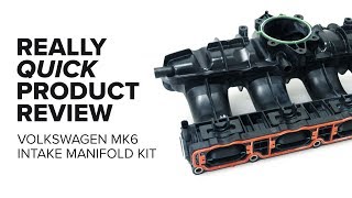 AudiVolkswagen MK6 Intake Manifold Kit  Features Failure Symptoms and Product Review [upl. by Akisej]