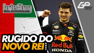 F1 EM ABU DHABI VERSTAPPEN PASSA HAMILTON NO FIM E É CAMPEÃO  Briefing [upl. by Menzies386]