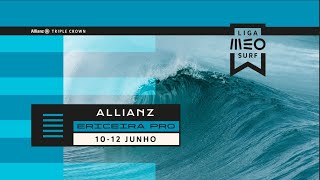 Liga MEO Surf 2023  Allianz Ericeira Pro  Dia 1 [upl. by Rodney335]