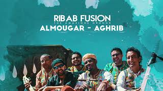 Ribab Fusion  Aghrib Album Almougar  رباب فيزيون  أغريب حصرياً [upl. by Alejoa]